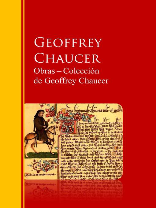 Title details for Obras ─ Colección  de Geoffrey Chaucer by Geoffrey Chaucer - Available
